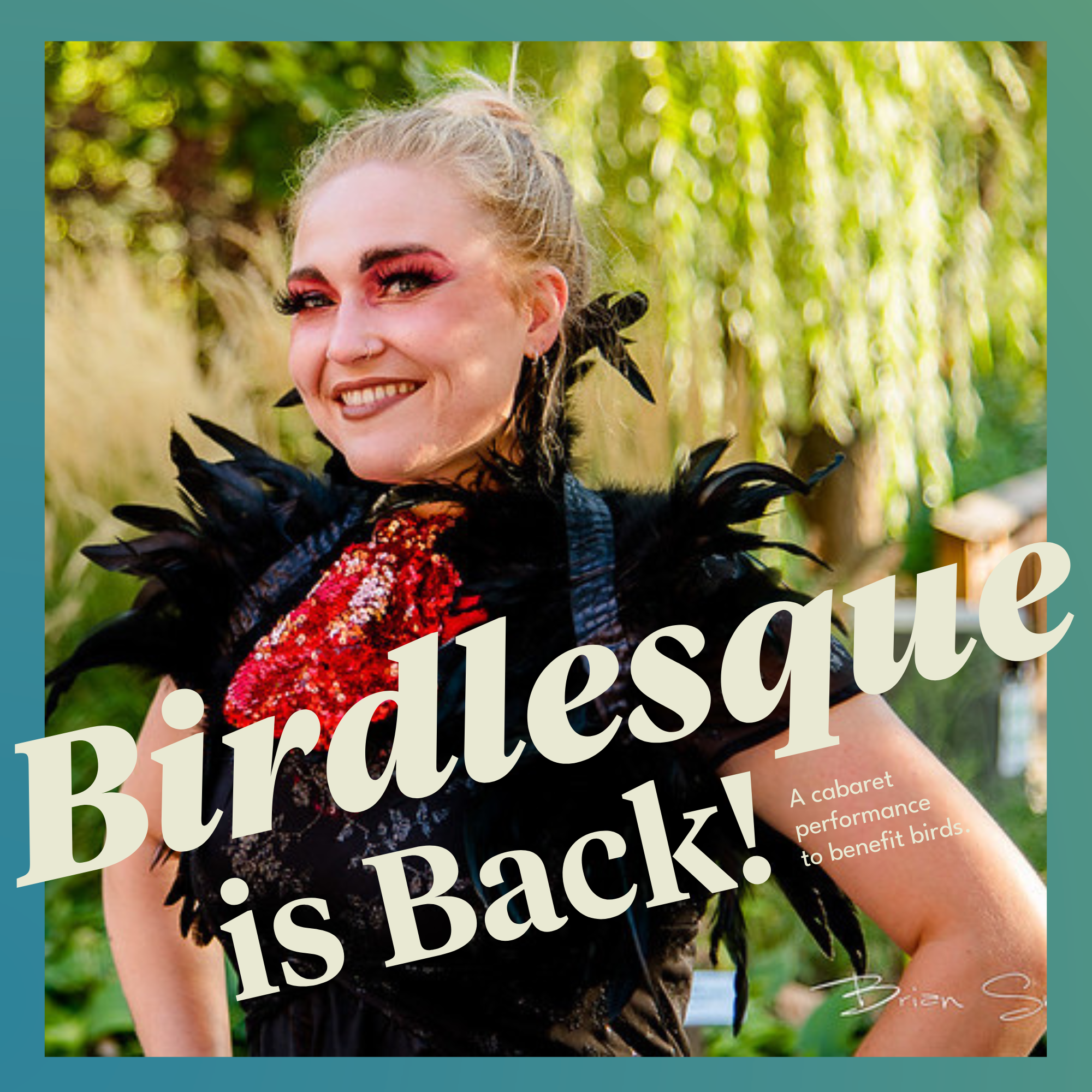 Birdlesque is Back!